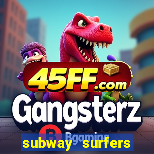 subway surfers pagando dinheiro